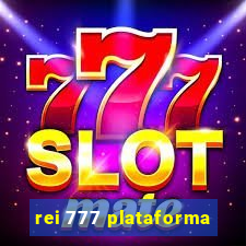 rei 777 plataforma